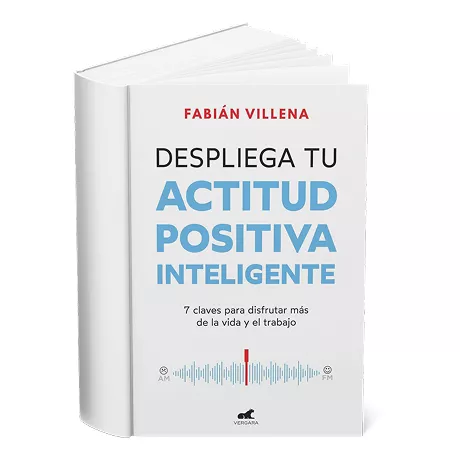 Libro Despliega tu actitud positiva inteligente 